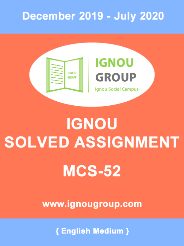 MCS-052 Solved Assignment For December 2019 – July 2020