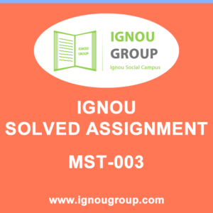 MST-003 Solved assignment For PGDAST Course  December 2019 - July 2020