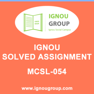 MCSL054 – (MCS-051) solved Lab assignments Dec-2019 - Jan-2020 (MCA)