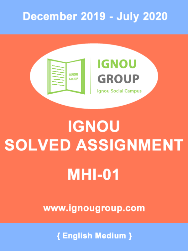 MHI-1-EM-D Solved Assignment For December 2019 – July 2020