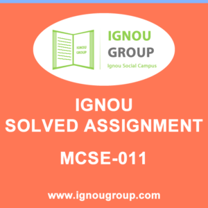 MCSE-011 Solved Assignment For December 2019 – July 2020
