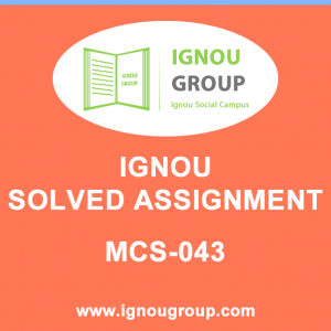 MCS-043 Solved Assignment For Dec 2019 – July 2020
